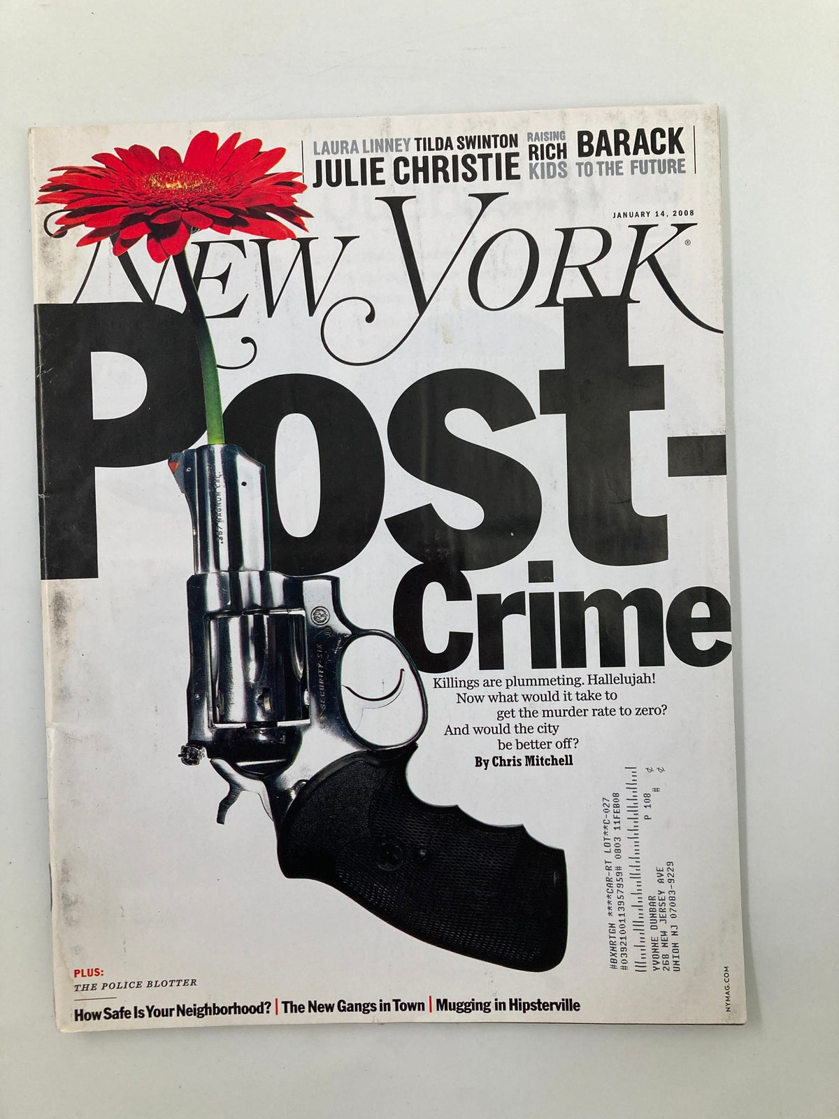 Cover of New York Magazine January 14, 2008 featuring the headline 'Post-Crime' and a striking image of a revolver with a red flower, discussing the topic 'What Would It Take To Get The Murder Rate to 0.'