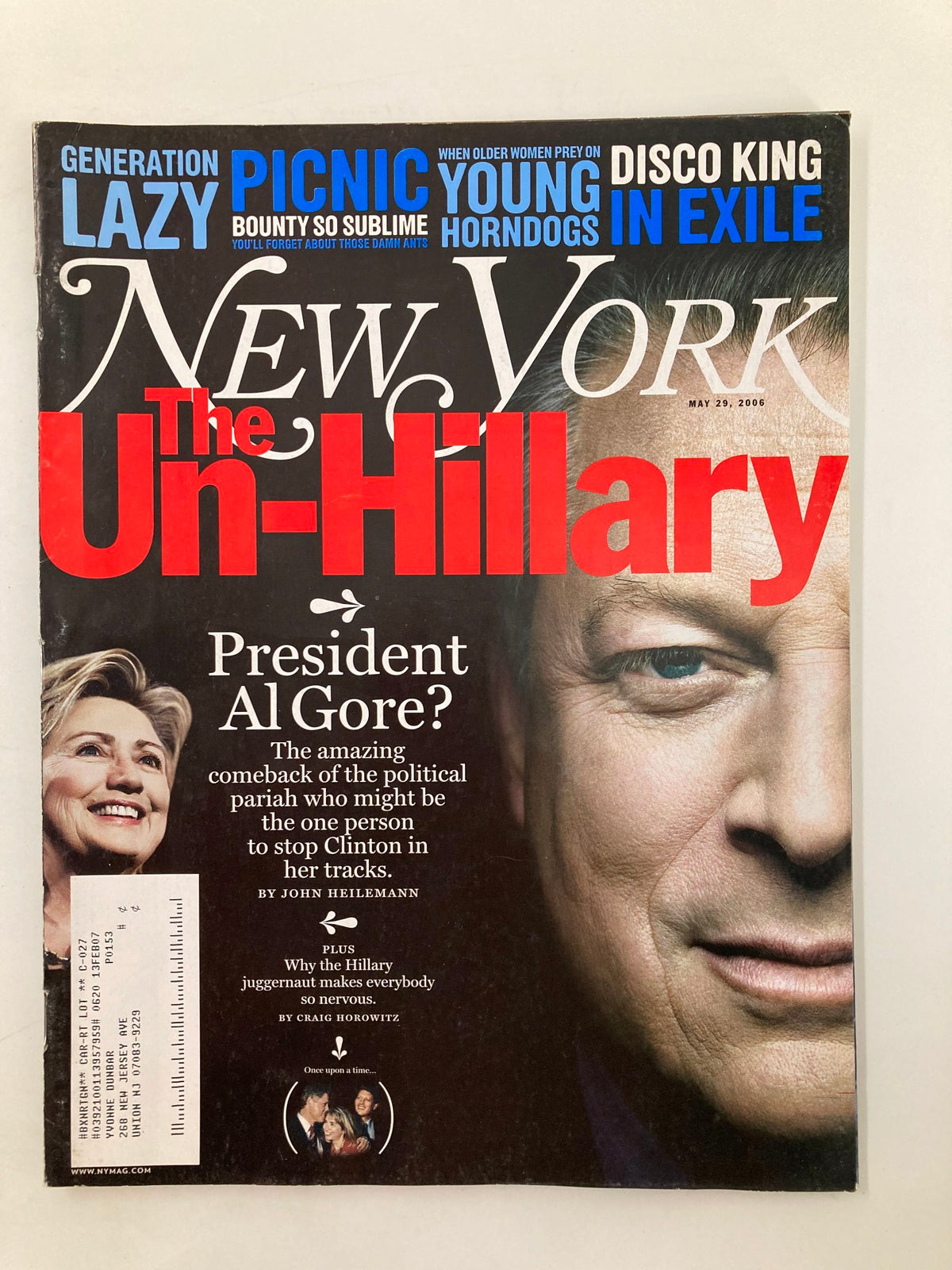 Cover of New York Magazine dated May 29, 2006, featuring Al Gore and Hillary Clinton with the title 'The Un-Hillary' encapsulating their political comeback.
