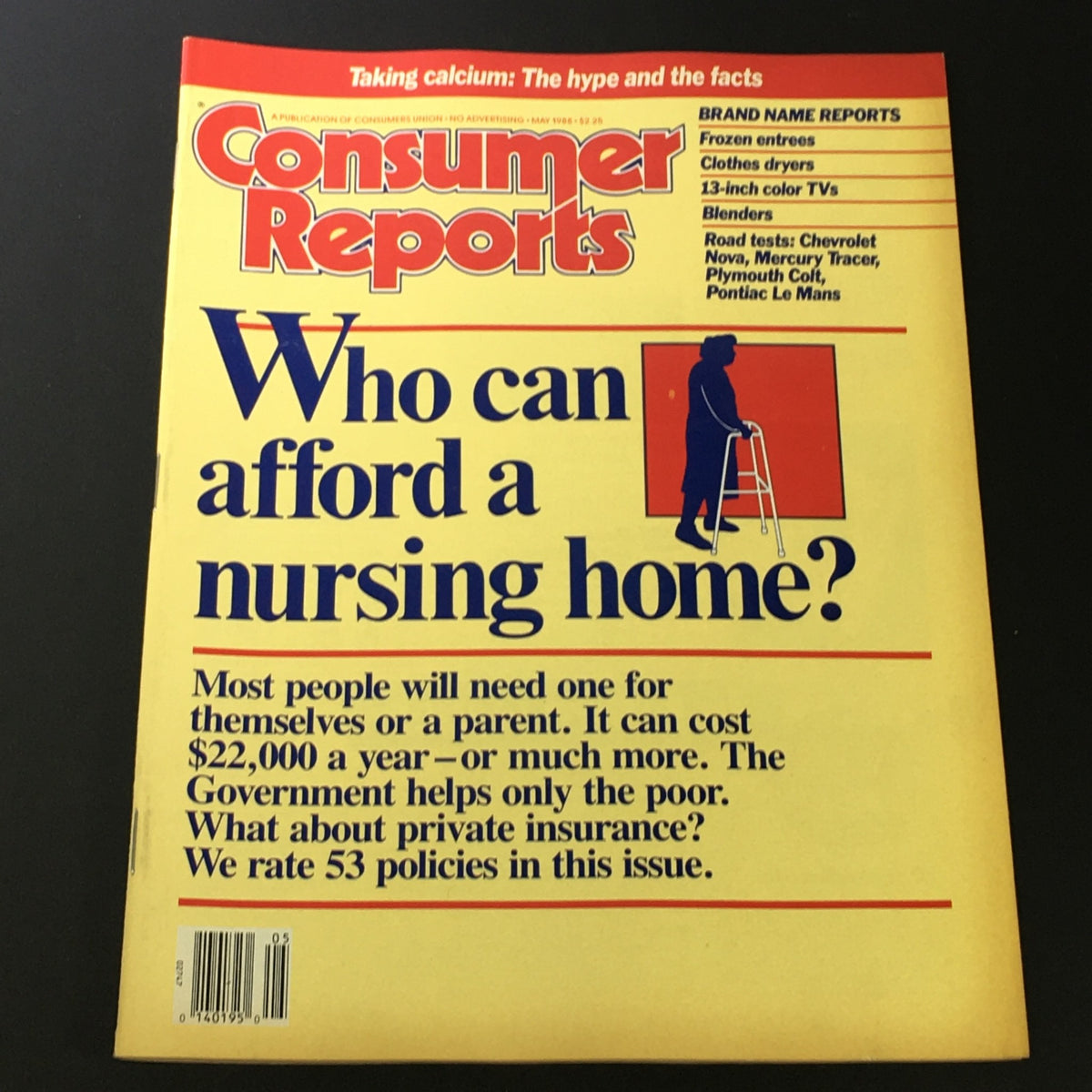 Consumer Reports Magazine May 1988 cover featuring the title 'Who Can Afford a Nursing Home?' The magazine discusses the rising costs of nursing homes and showcases consumer advice relevant to healthcare.