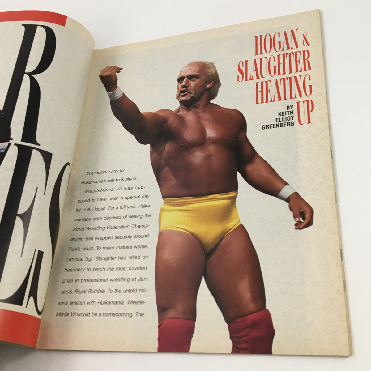 Feature article page in WWF Wrestling Magazine July 1991 focusing on Hulk Hogan, detailing his storyline and historical moments in wrestling.