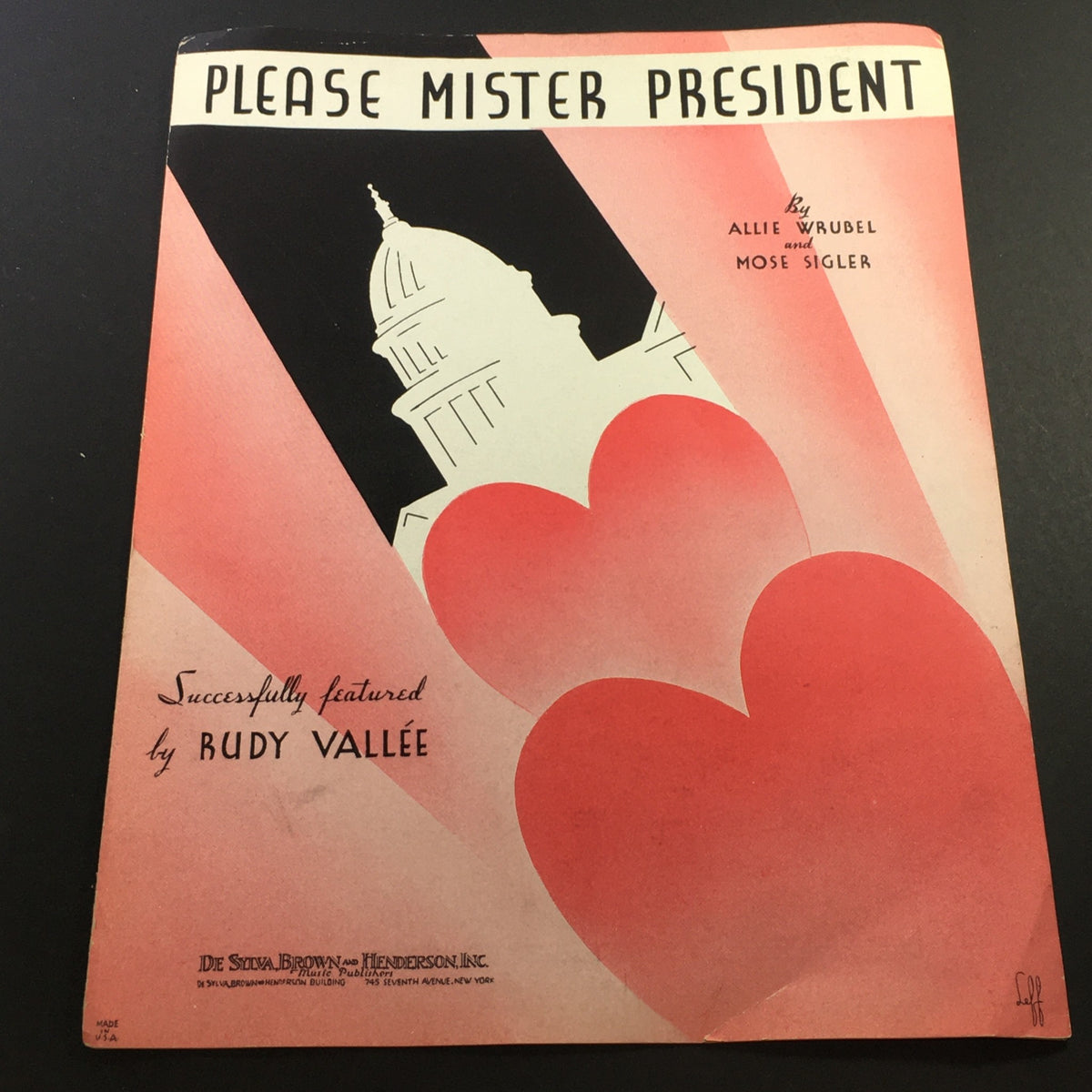 Vintage 1933 sheet music cover for 'Please Mister President' by Allie Wrubel & Mose Sigler featuring Rudy Vallee.