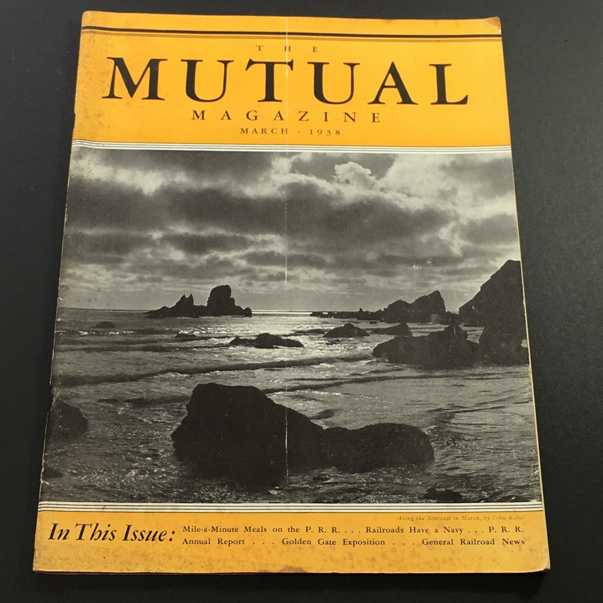 Cover of VTG The Mutual Magazine March 1938 featuring a scenic photograph and text related to the Golden Gate Exposition and general railroad advancements.