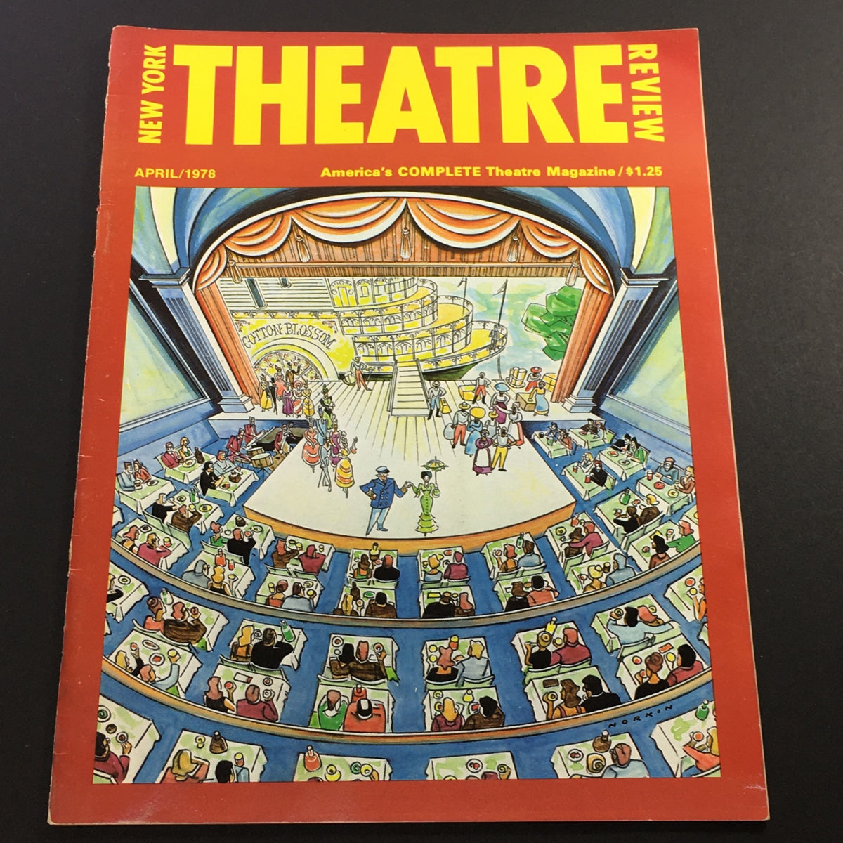 Cover of the VTG New York Theatre Review Magazine, April 1978 featuring 'Cotton Blossom' Broadway production, showcasing a vibrant illustration of a theatrical scene with dining tables in the audience.