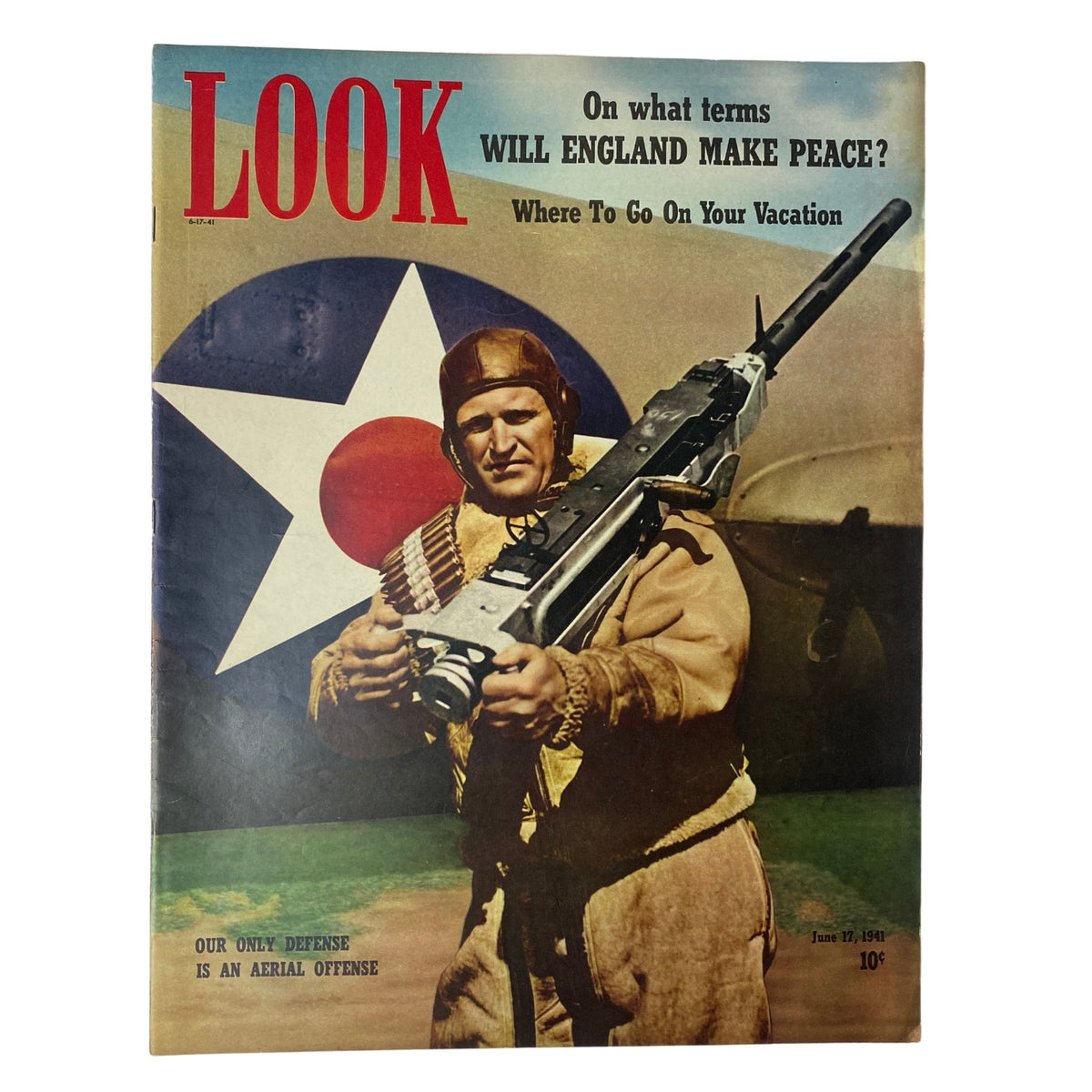 Look Magazine June 17, 1941 cover featuring Master Sergeant B.B. Small of the U.S. Army holding a .50-caliber machine gun, illustrating military readiness before World War II.