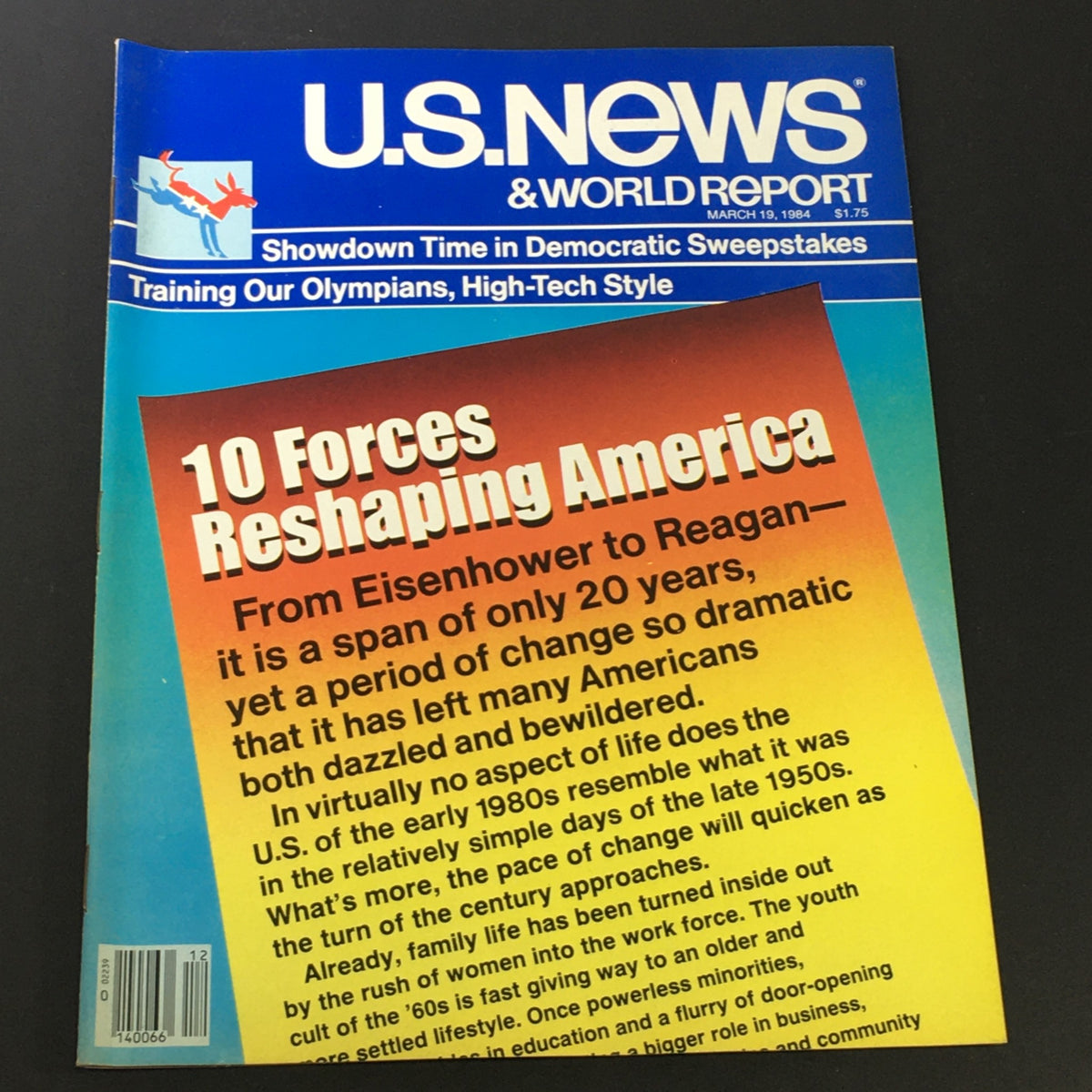 Cover of US News & World Report Magazine from March 19, 1984, featuring the title '10 Forces Reshaping America', highlighting significant societal changes in the U.S. during the early 1980s.