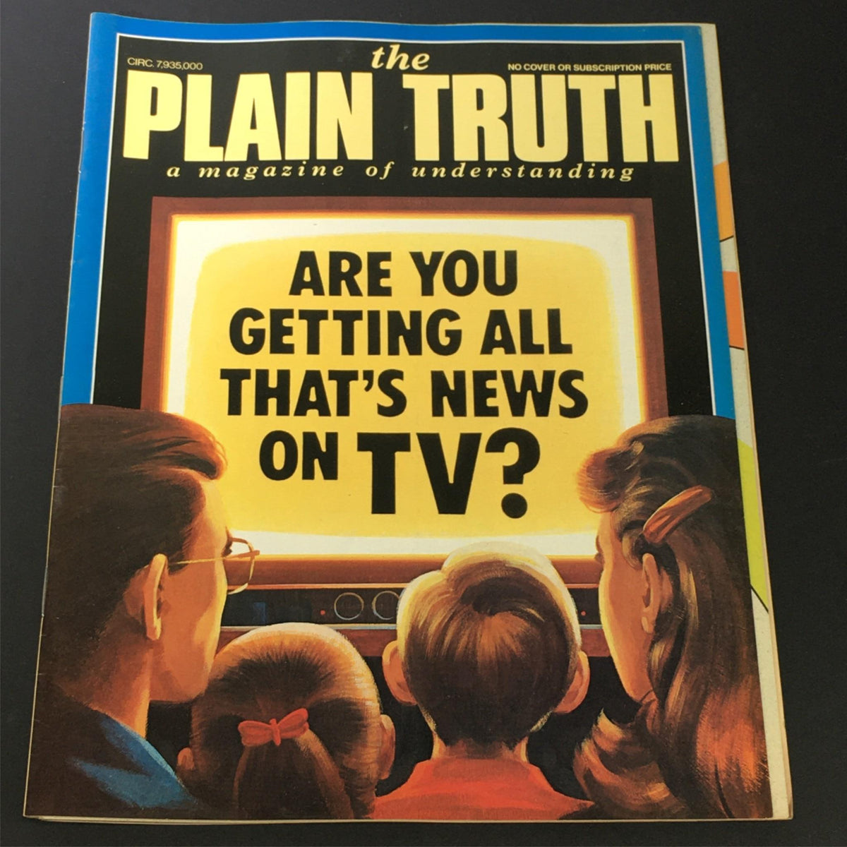 VTG The Plain Truth Magazine October 1986 cover featuring the question 'Are You Getting All That's News On TV?' with a family watching television.