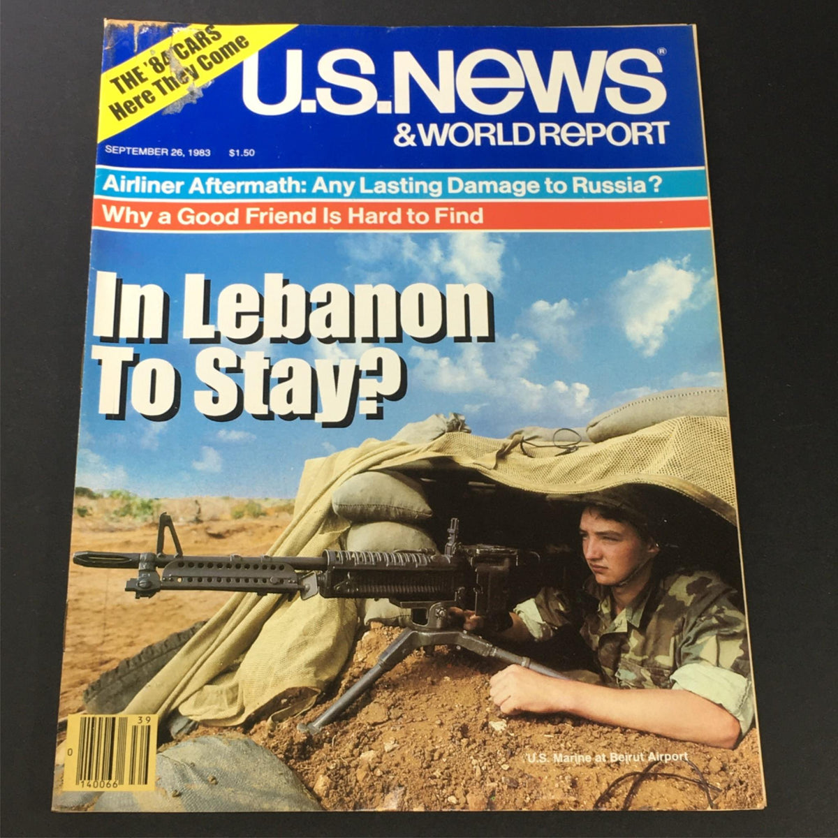 Cover of US News & World Report Magazine dated September 26, 1983, featuring the title 'In Lebanon to Stay?' with an image of a U.S. Marine in camouflage at Beirut Airport, depicting military presence and geopolitical themes.