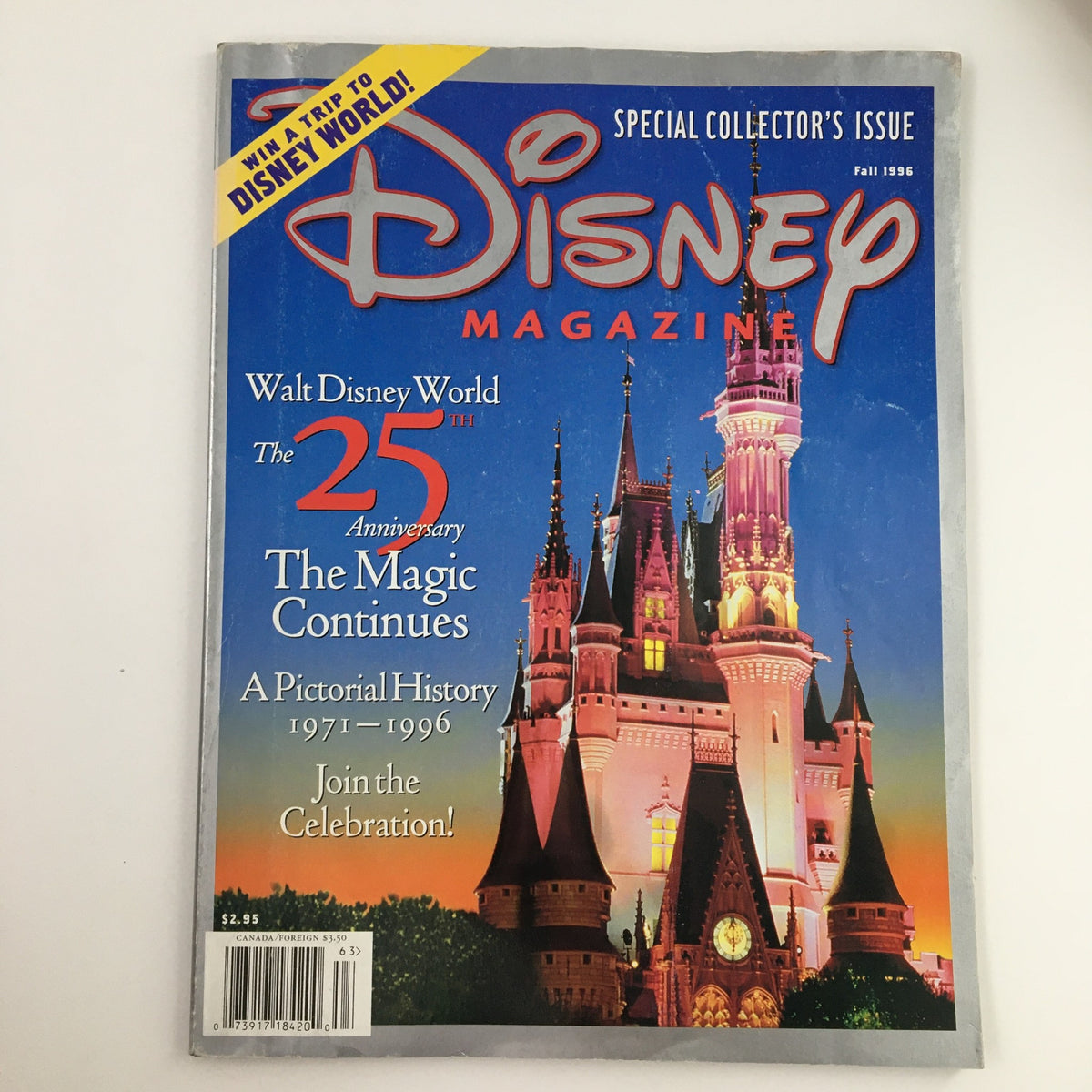 Disney Magazine Fall 1996 featuring the 25th Anniversary of Walt Disney World, showcasing Cinderella Castle on the front cover with vibrant colors and celebrating the magic of Disney.
