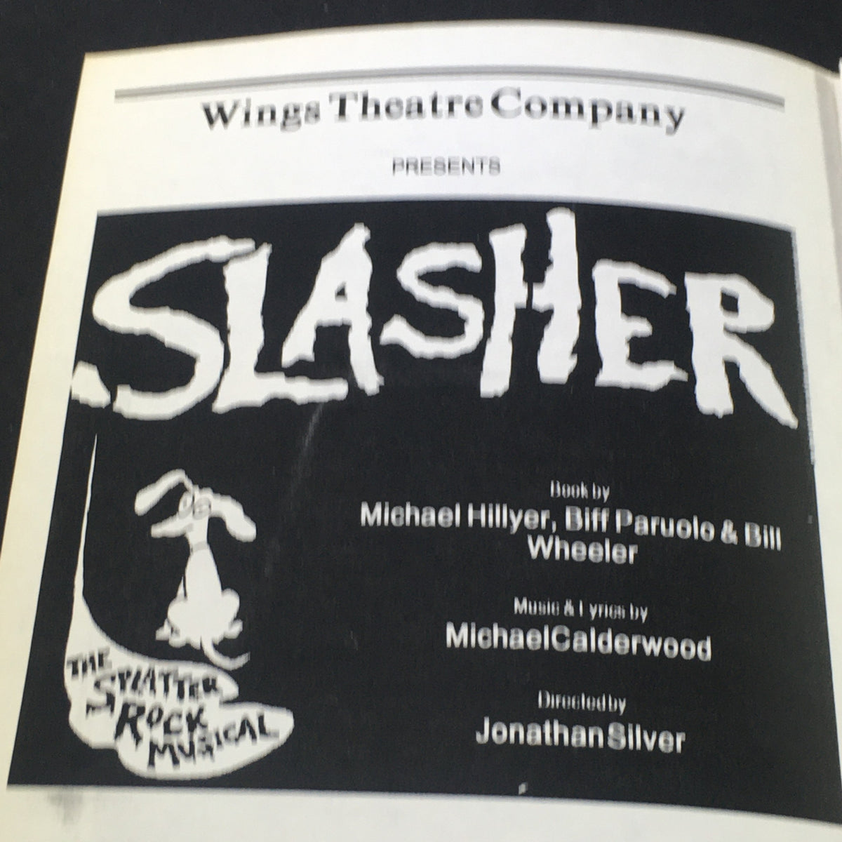 VTG 1989 Wings Theatre Company Presents Slasher cover image displaying the title in bold letters along with details about the book and music composers.