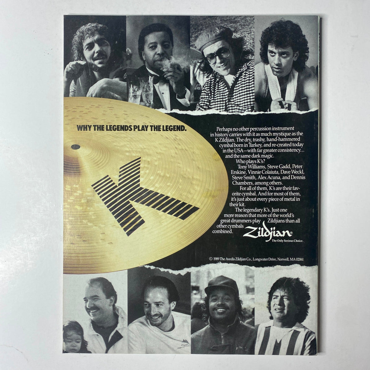Promotional image featuring various drummers and musicians, emphasizing their connection to the K Zildjian cymbals. The text reads 'WHY THE LEGENDS PLAY THE LEGEND.' This image is associated with the Modern Drummer Magazine October 1989 Jack DeJohnette Cover.