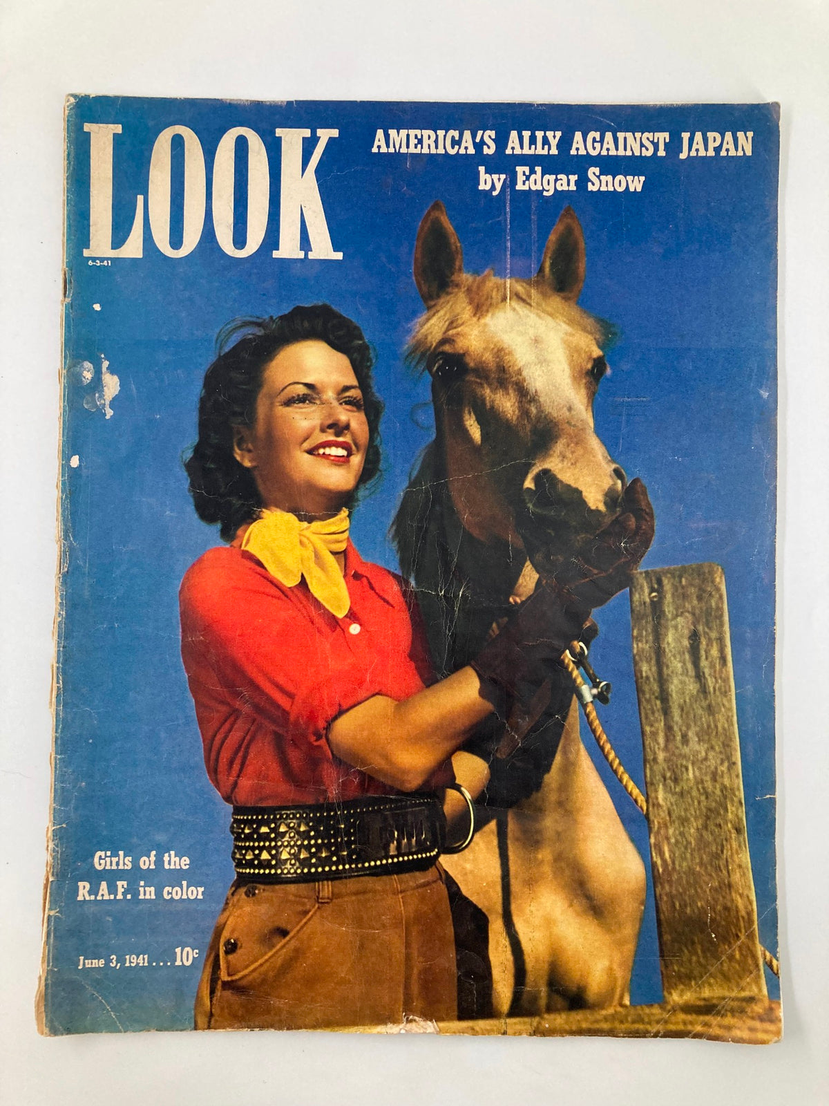 Cover of VTG Look Magazine June 3 1941 featuring a woman in a red shirt with a yellow scarf, standing next to a horse, promoting stories on America's ally against Japan and the Girls of the RAF.