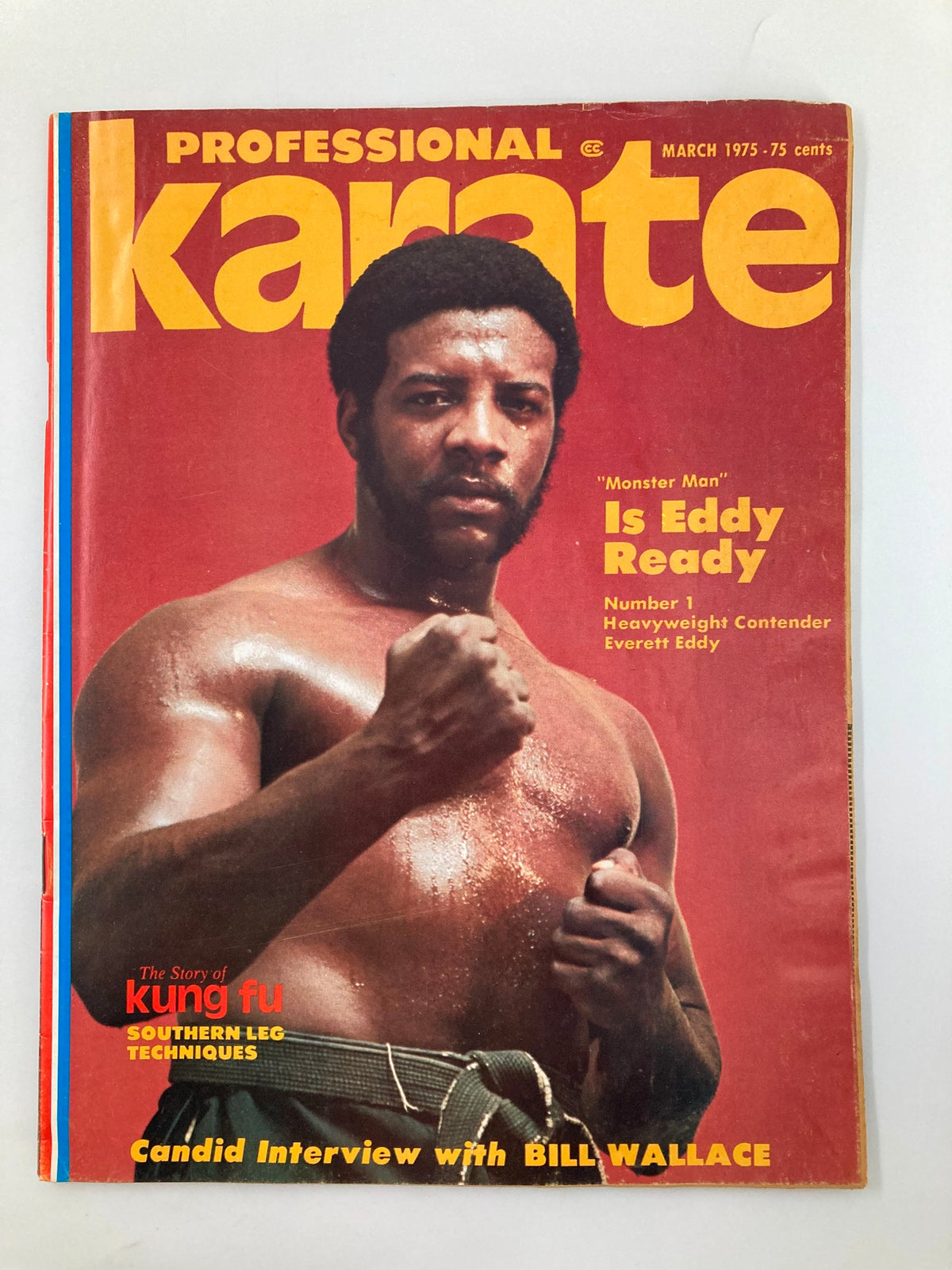 Cover of VTG Professional Karate Magazine from March 1975 featuring Everett Eddy, known as the Monster Man, showcasing a portrait of him in fighting stance with bold text reading 'karate' and additional features including a story on kung fu and an interview with Bill Wallace.