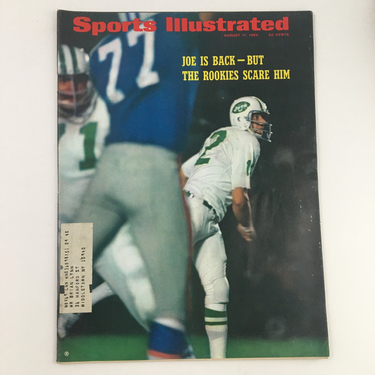 Sports Illustrated Magazine from August 11, 1969 featuring quarterback Joe Namath on the cover, with a headline that reads 'Joe is back - but the rookies scare him'. The cover showcases a dynamic image of Joe Namath in his New York Jets uniform, capturing the essence of football culture during the late 1960s.