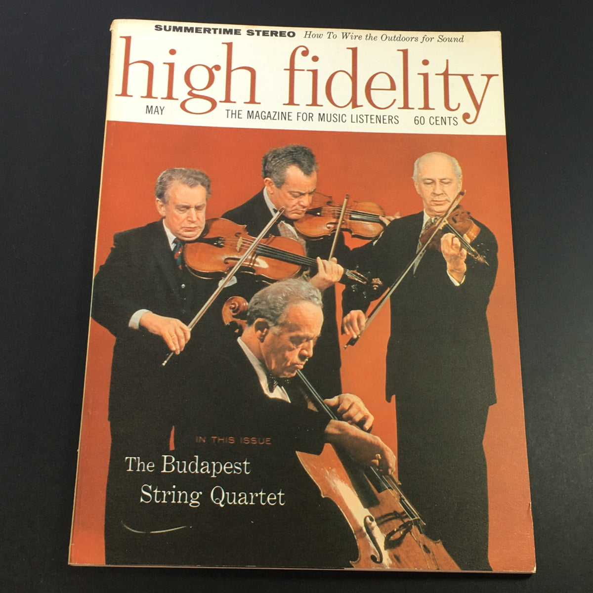 Cover of the VTG High Fidelity Music Magazine May 1961 featuring The Budapest String Quartet, showcasing musicians performing with string instruments.