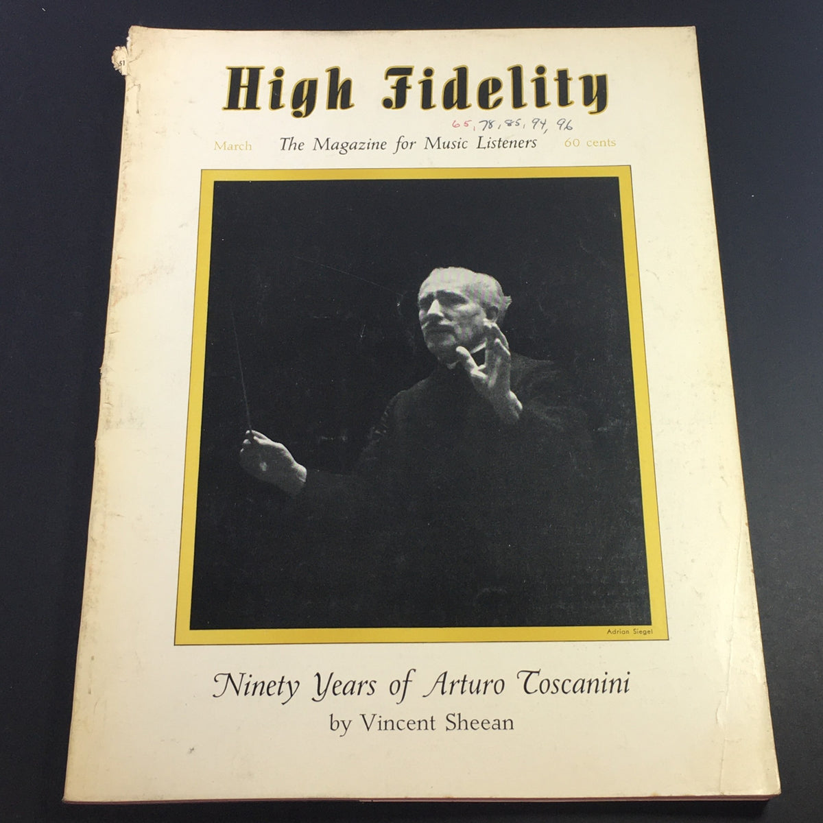 Cover of the March 1957 High Fidelity Music Magazine featuring the title 'Ninety Years of Arturo Toscanini' by Vincent Sheean, with a black and white photo of a conductor holding a baton.