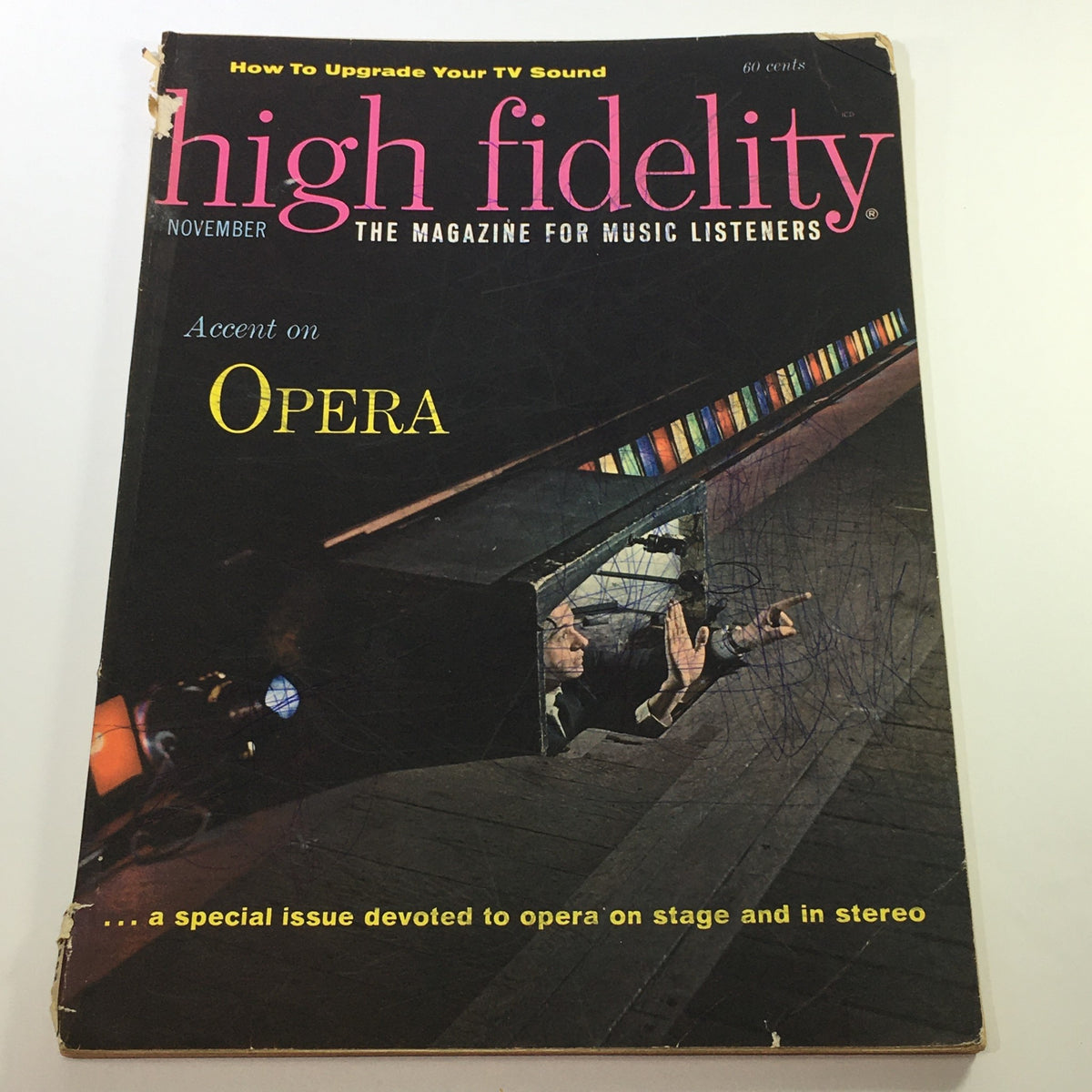 Cover of the VTG High Fidelity Music Magazine November 1962, featuring the title 'Accent on Opera' and highlighting its focus on opera on stage, showcasing a theater scene.
