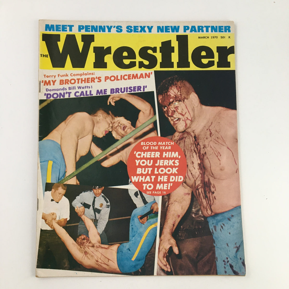 Cover of The Wrestler Magazine March 1970 featuring Terry Funk, Buddy Rogers, and Bill Watts, illustrating the intense drama of professional wrestling with vivid images and bold text.