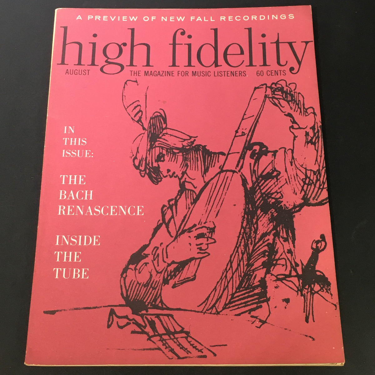 Cover of VTG High Fidelity Music Magazine from August 1961 featuring a depiction of a musician with a lute, highlighting the theme of Johann Sebastian Bach Renascence.