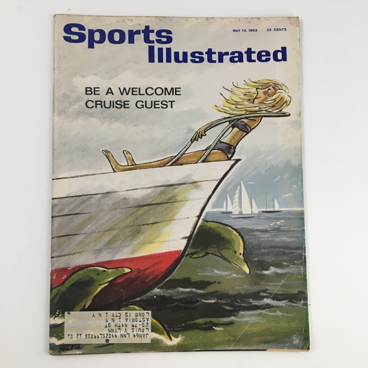 Cover of Sports Illustrated Magazine from May 13, 1963 featuring a whimsical illustration of a woman relaxing on a boat titled 'Be a Welcome Cruise Guest'.