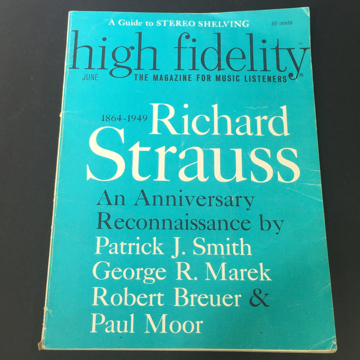 Cover of the Vintage High Fidelity Music Magazine from June 1964 featuring Richard Strauss, celebrating his legacy from 1864 to 1949. The magazine includes articles and commentary on classical music.