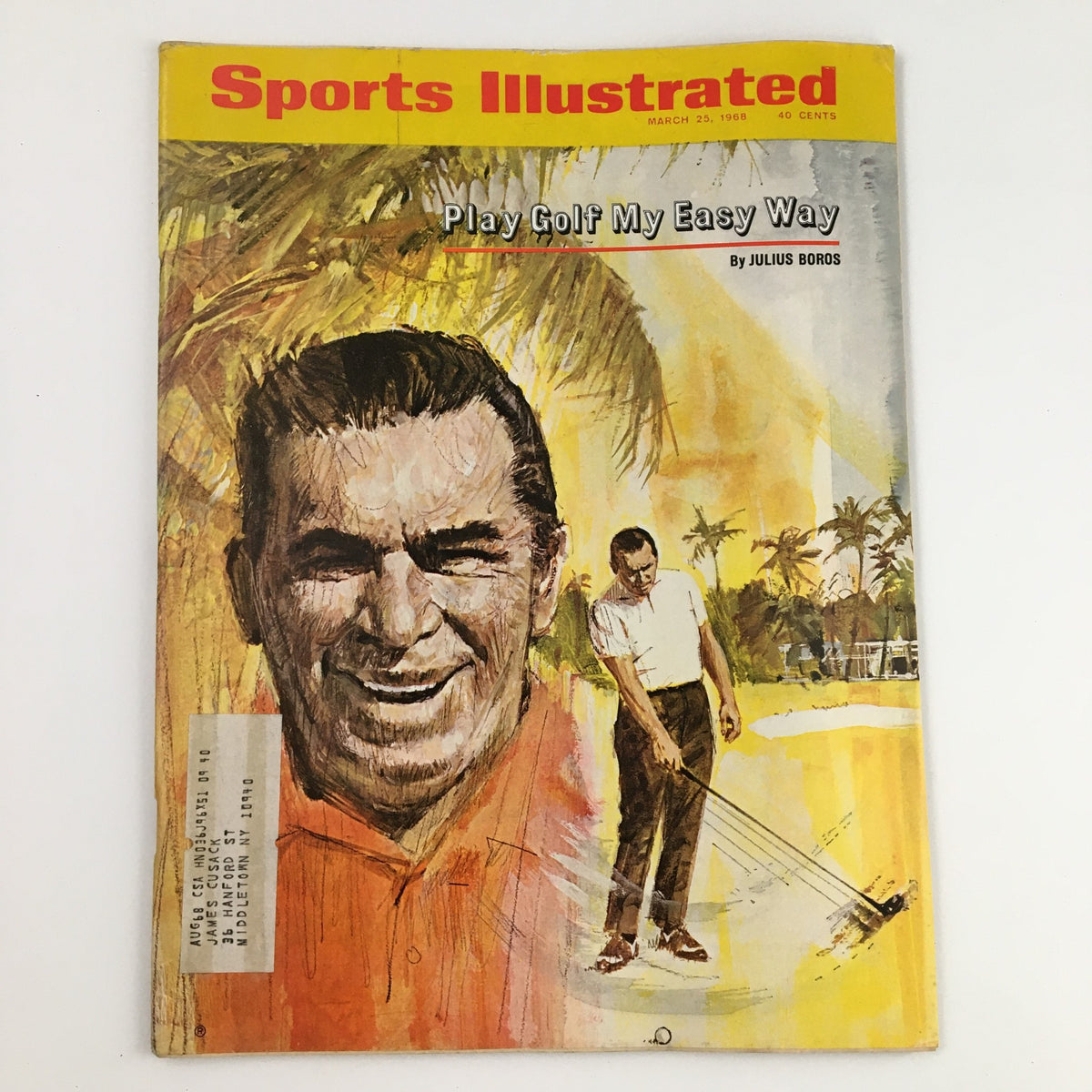 Vintage Sports Illustrated Magazine cover from March 25, 1968 featuring the article 'Play Golf My Easy Way' by Julius Boros with a colorful illustration of Julius Boros alongside a golfer on the golf course.