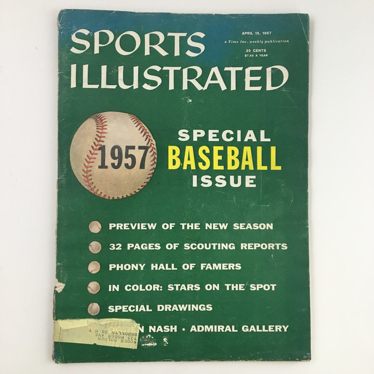 Cover of Sports Illustrated Magazine dated April 15, 1957 featuring the title 'Phony Hall of Famers Baseball Issue.' The magazine highlights a special baseball issue with details on the 1957 baseball season, scouting reports, and visual art. It showcases a baseball graphic and various bullet points related to its contents.