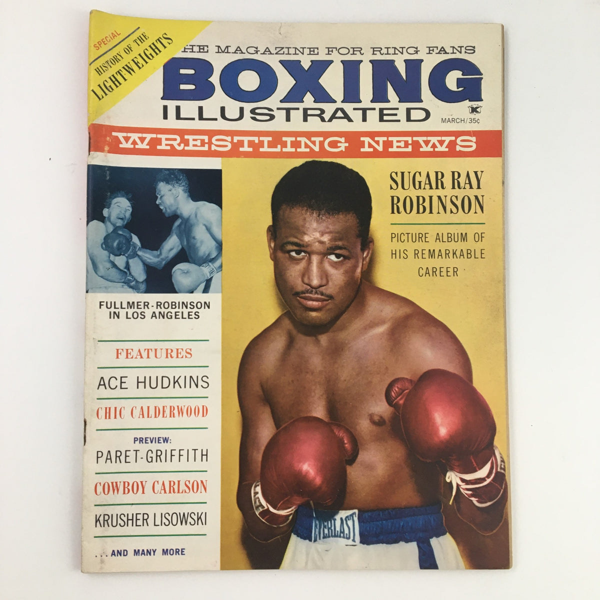 Cover of Boxing Illustrated Magazine March 1961 featuring Sugar Ray Robinson, showcasing the magazine's title and the 'Wrestling News' section along with vibrant visuals and promotional highlights.
