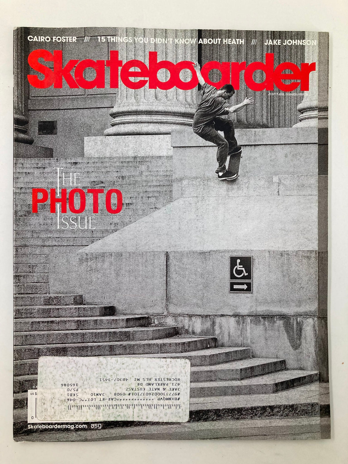 Skateboarder Magazine August 2009 cover featuring Josh Kalis performing a nosebluntslide, highlighting skateboarding culture and style.