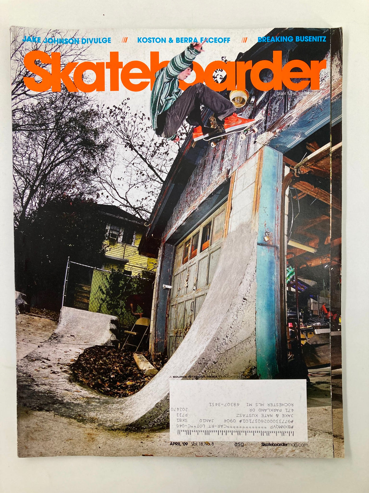 Skateboarder Magazine April 2009 Vol 18 #8 featuring Grant Taylor performing a frontside ollie on the cover, showcasing skate culture and action sports.