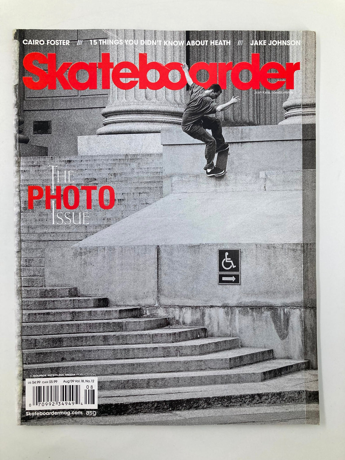 Skateboarder Magazine August 2009 Vol 18 #12 featuring Josh Kalis performing a nosebluntslide on the cover, highlighting the skateboarding culture of the late 2000s.