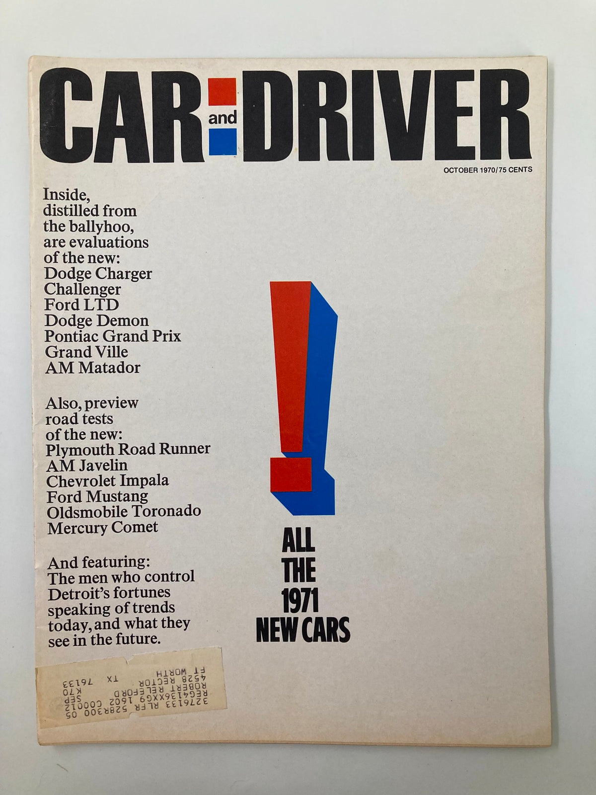 Cover of Car and Driver Magazine October 1970 featuring bold title and highlights of new cars for 1971 including models like Dodge Charger, Ford LTD, and Chevrolet Impala. The design captures the vintage aesthetic of the era.