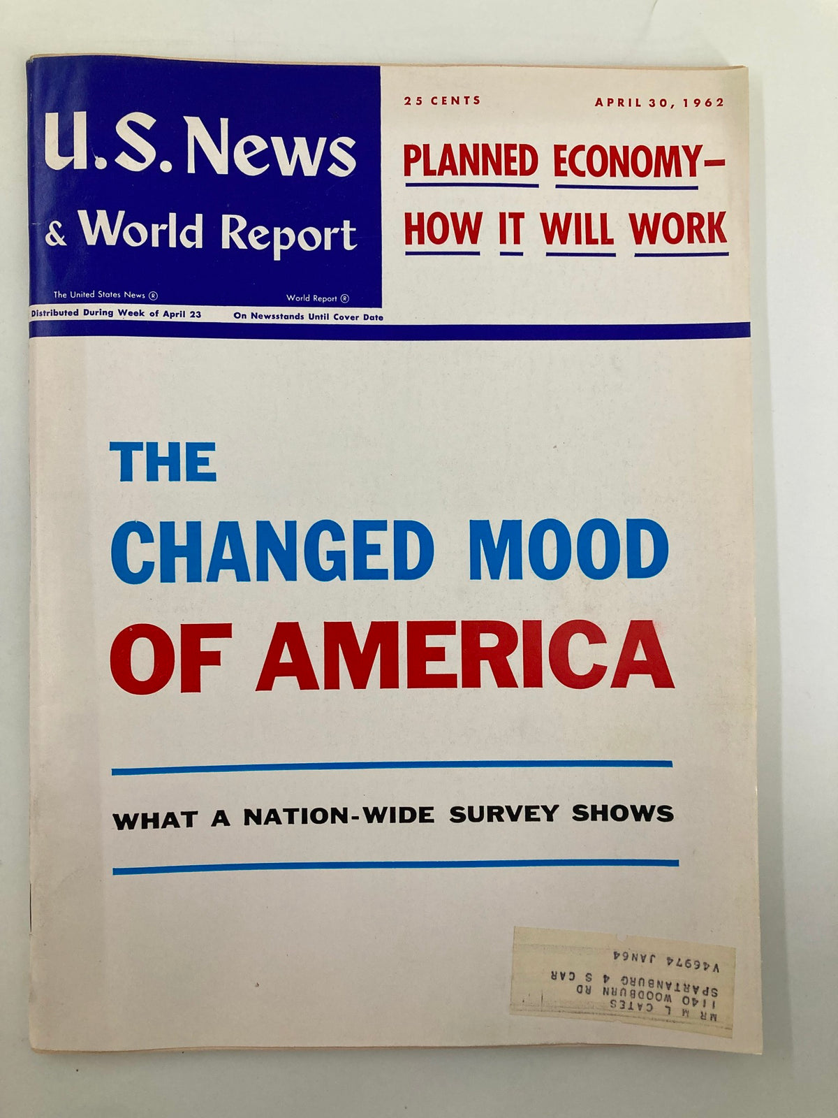Cover of US News & World Report Magazine dated April 30, 1962, featuring the title 'The Changed Mood of America' with highlights on planned economy, showcasing a vintage design and collector's item appeal.