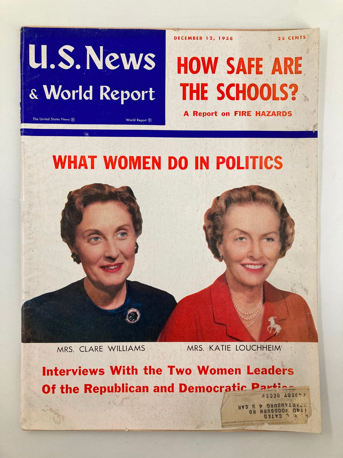 Cover of US News & World Report Magazine from December 12, 1958 featuring an article on fire hazards in schools and interviews with women leaders Clare Williams and Katie Louchheim.