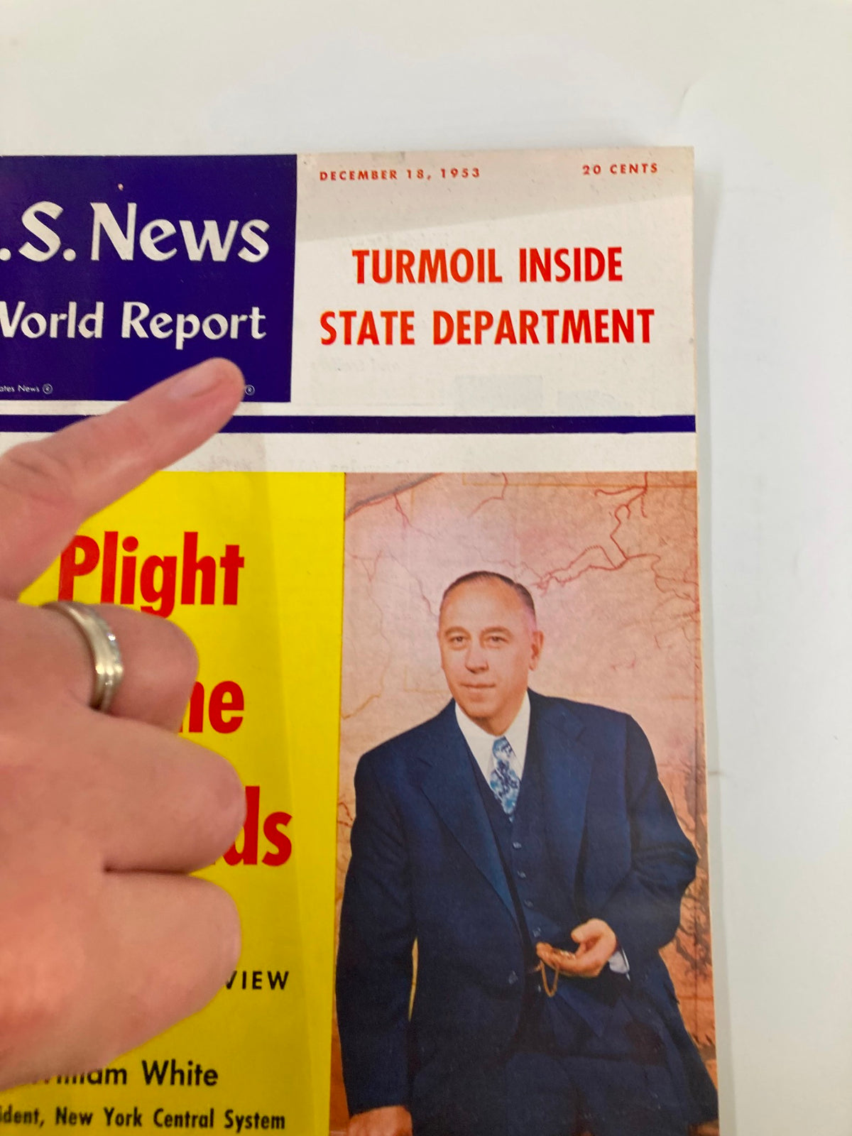 Close-up of the cover of US News & World Report Magazine December 18, 1953, highlighting 'Turmoil Inside State Department' and the 'Plight of the Railroads' article with an image of William White.