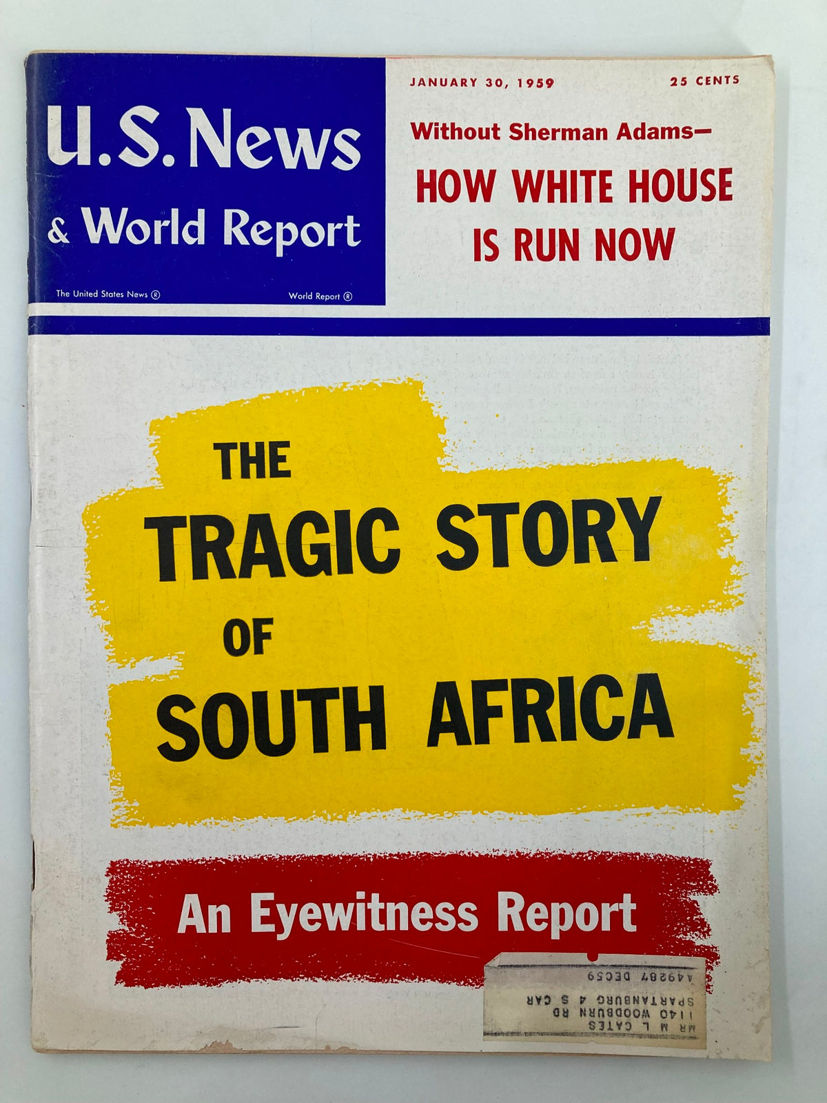 Cover of US News & World Report Magazine dated January 30, 1959, featuring the article 'How White House Is Run Now' alongside a headline about 'The Tragic Story of South Africa'. The magazine showcases a vintage design typical of its era.