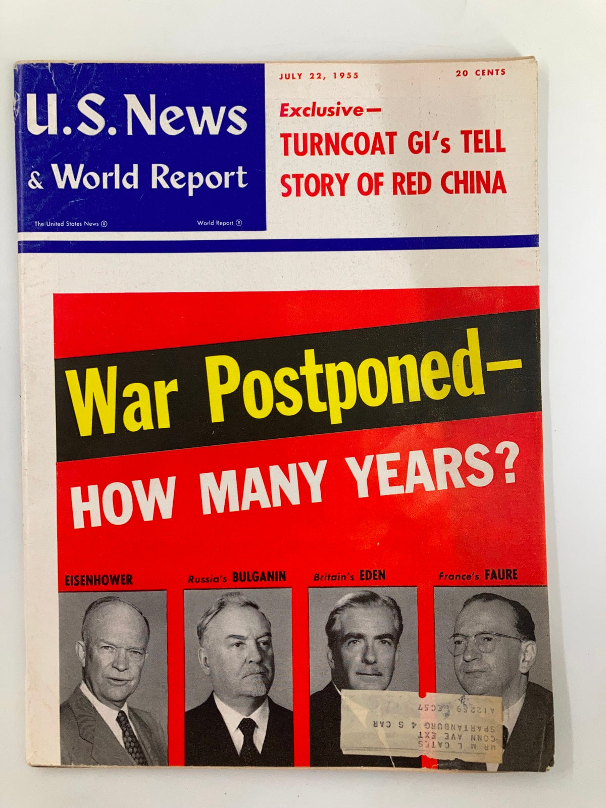 Cover of US News & World Report Magazine from July 22, 1955 featuring the headline 'War Postponed - How Many Years?' with images of Dwight Eisenhower and other political figures.