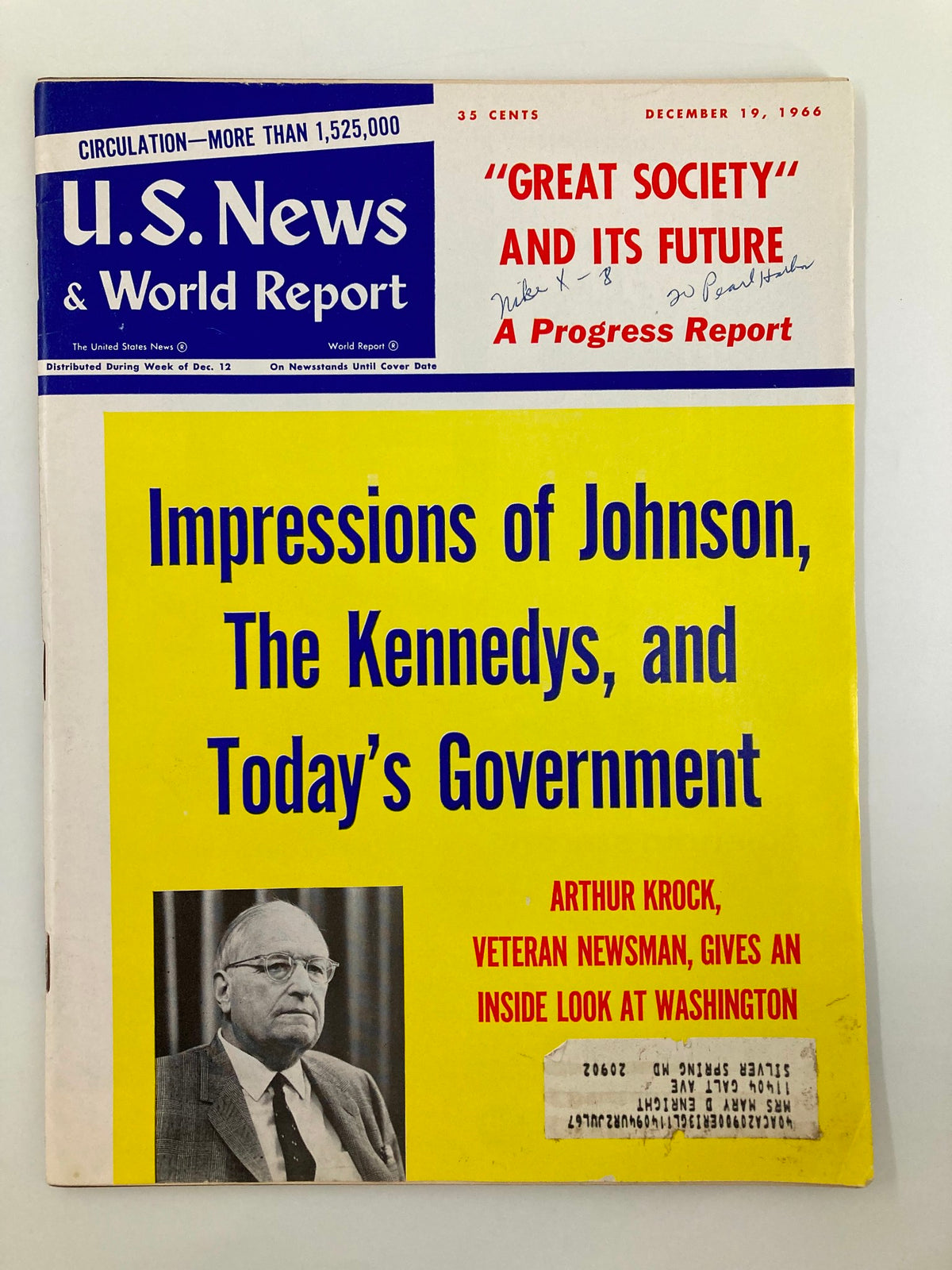 Cover of US News & World Report Magazine December 19 1966 featuring impressions of Johnson and Kennedy, highlighting the Great Society and its future, with a photograph of Arthur Krock.