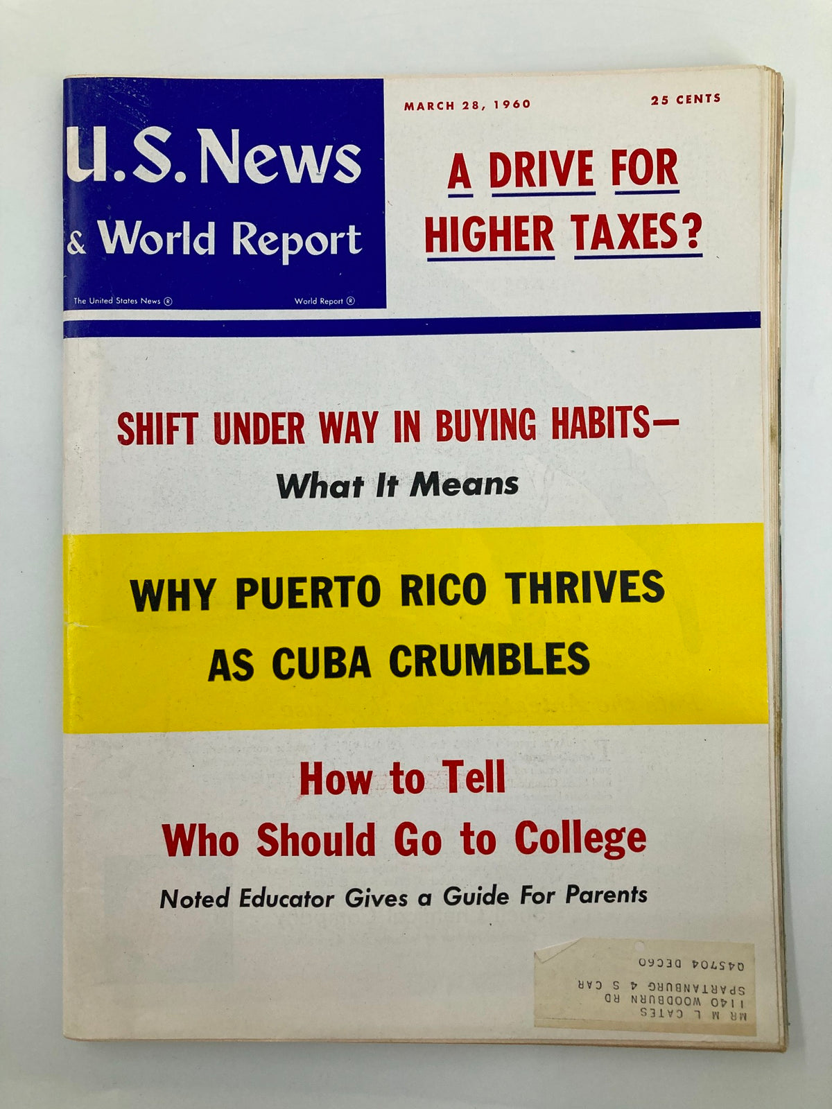 US News & World Report Magazine March 28, 1960 cover featuring the headline 'A Drive for Higher Taxes?', discussing historical political and economic issues in America.