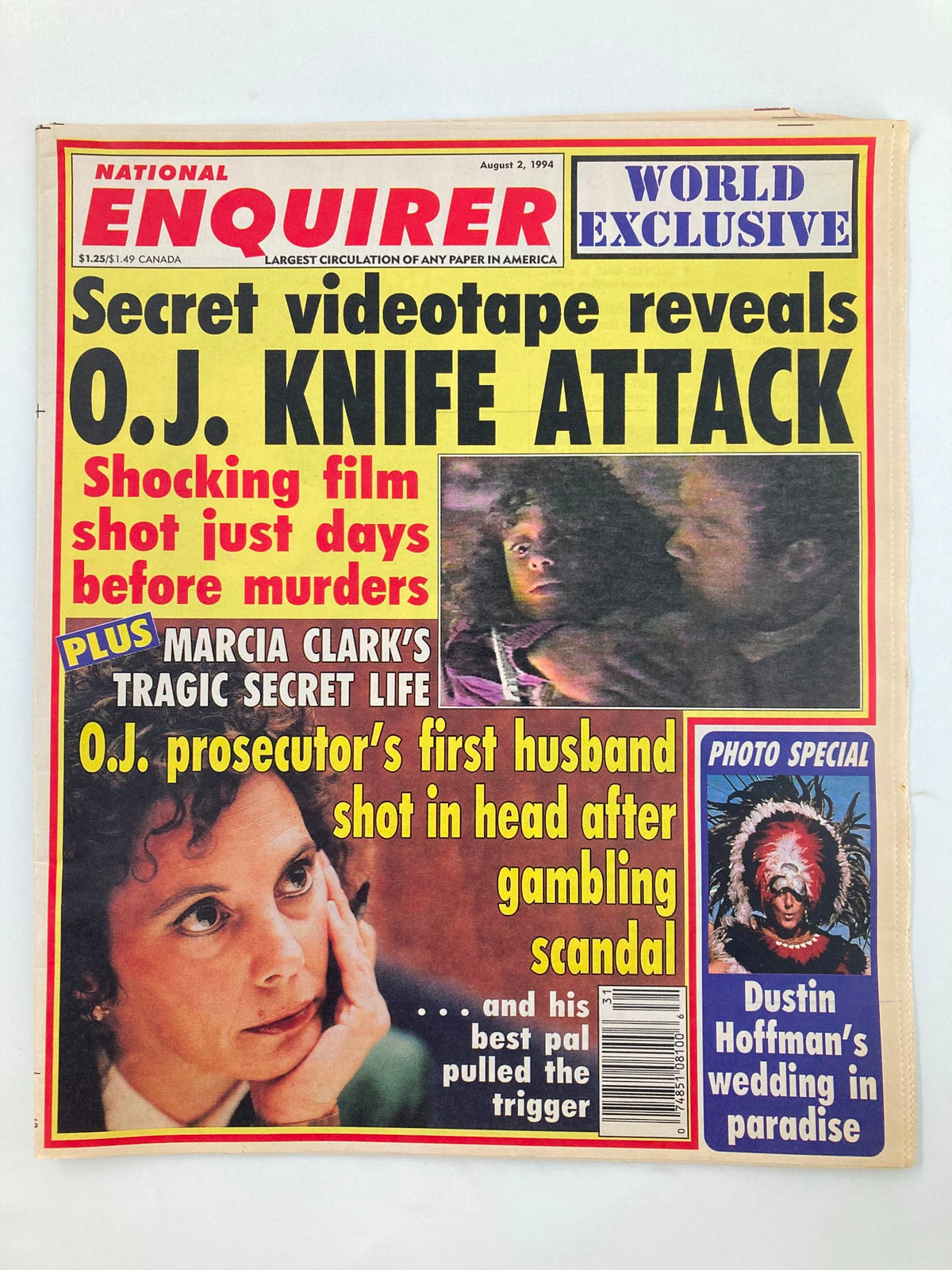 Cover of National Enquirer Magazine August 2, 1994, featuring a headline about O.J. Simpson's knife attack, with images related to Marcia Clark and a story on Dustin Hoffman's wedding.