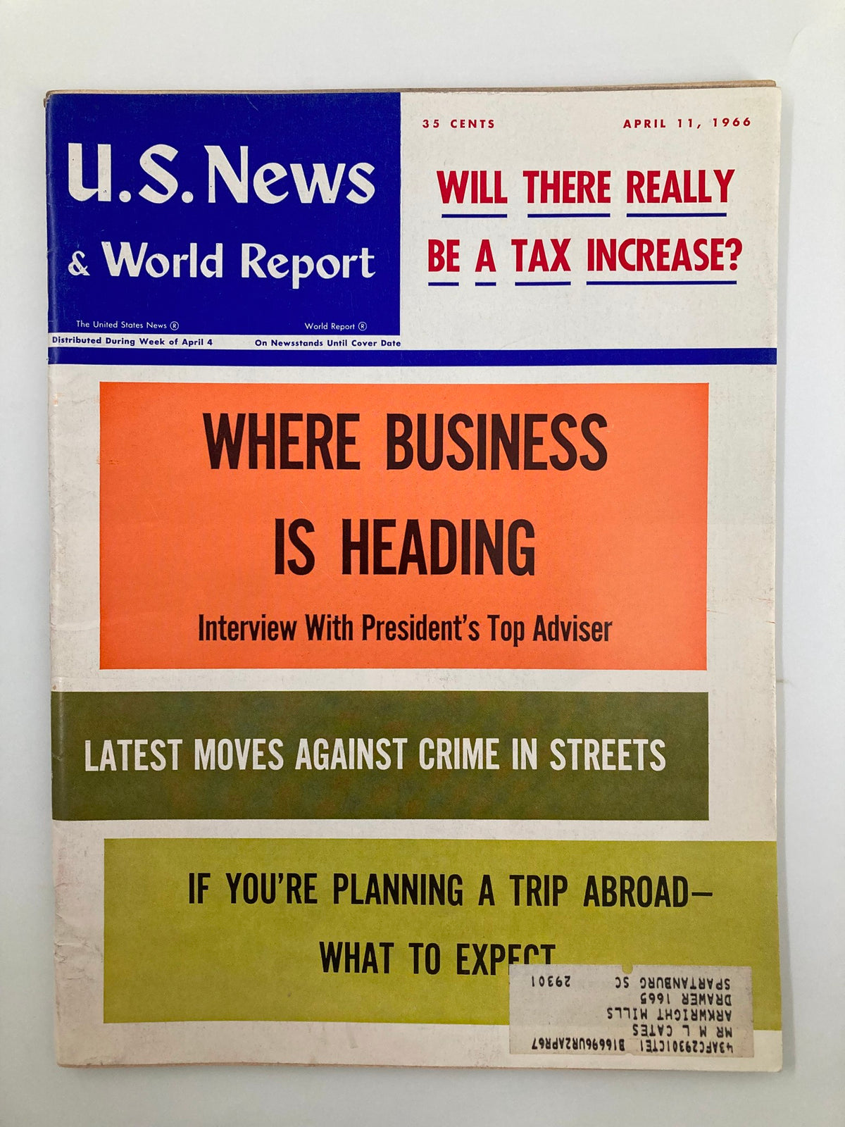 Cover of US News & World Report Magazine from April 11, 1966, featuring the title 'Where Business is Heading,' along with headlines about tax increases, crime, and travel expectations.
