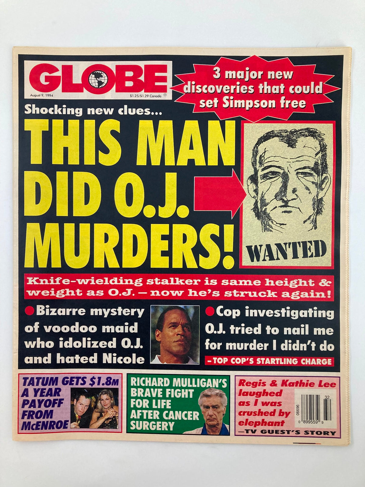 Cover of Globe Magazine dated August 9, 1994, featuring a bold headline about O.J. Simpson murders, with images of a man and Richard Mulligan, as well as notable mentions of Regis Philbin and Kathie Lee Gifford, highlighting significant pop culture stories from the 1990s.