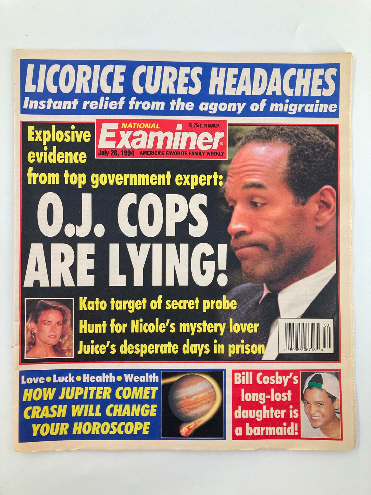 Cover of National Examiner Magazine dated July 26, 1994, featuring headlines about O.J. Simpson and Bill Cosby. The cover prominently states 'O.J. COPS ARE LYING!' and includes images of O.J. Simpson and a woman. Other headlines discuss astrology and health tips, making it a notable collectible from the 1990s.