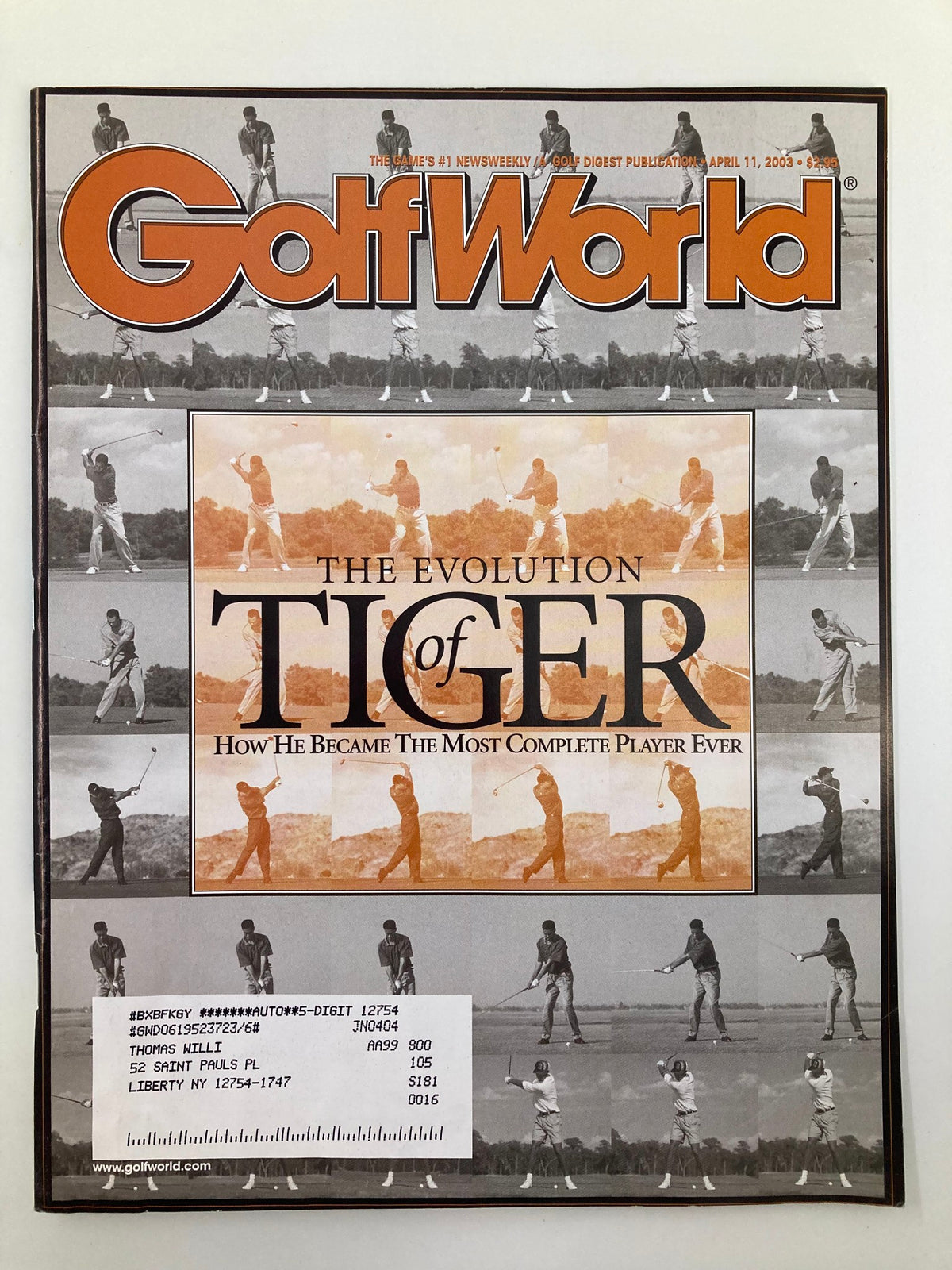 Cover of Golf World Magazine April 11, 2003, Vol 56 #36 featuring the article 'The Evolution of Tiger' detailing Tiger Woods' rise as the most complete golfer.