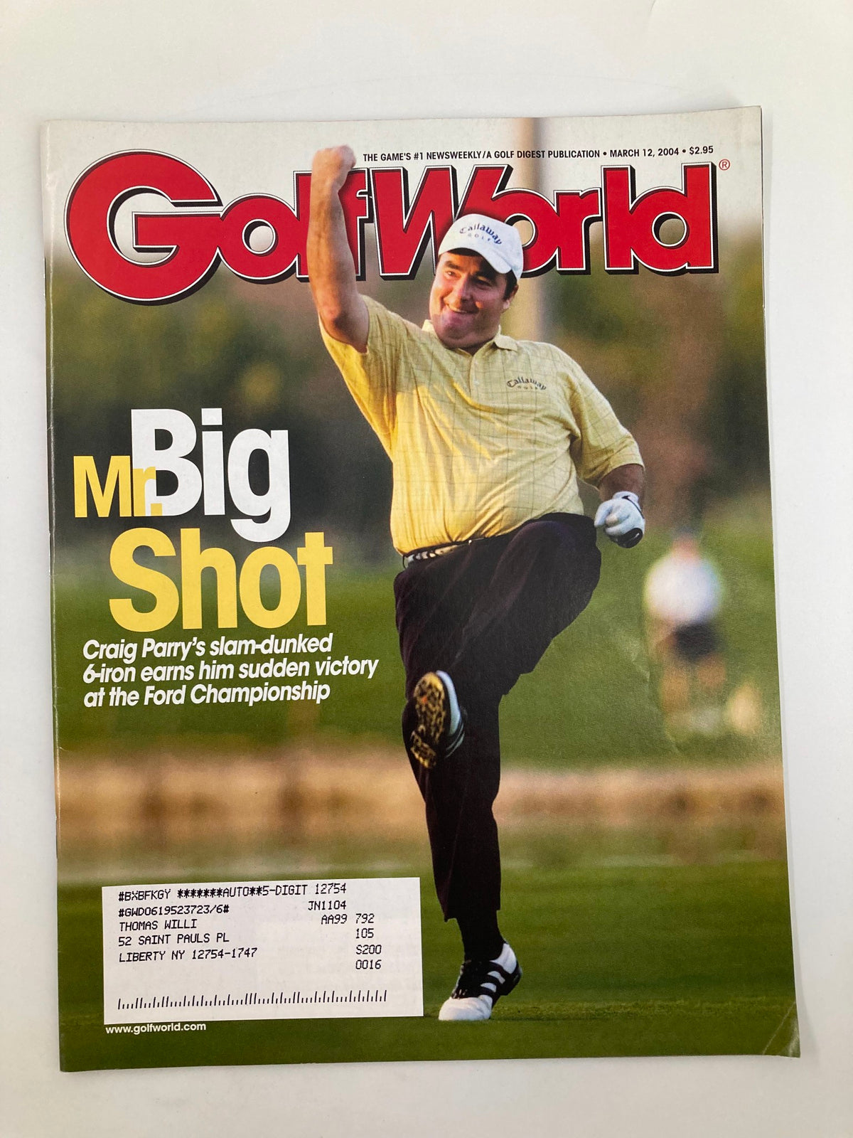 Golf World Magazine March 12 2004 cover featuring Craig Parry, known as Mr. Big Shot, celebrating his victory at the Ford Championship with a jubilant pose.