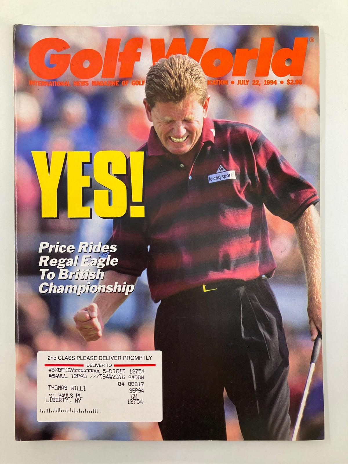 Cover of Golf World Magazine from July 22, 1994, featuring the title 'Price Rides Regal Eagle to British Championship.' An excited golfer showing emotion, celebrating a successful putt.