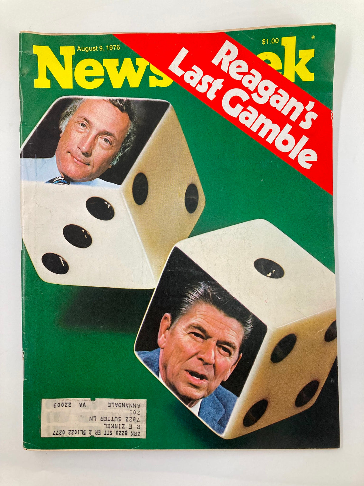 Vintage Newsweek Magazine from August 9, 1976, featuring the headline 'Reagan's Last Gamble' with images of Ronald Reagan and another individual, set against a green background with dice, highlighting political themes of the 1976 presidential campaign.