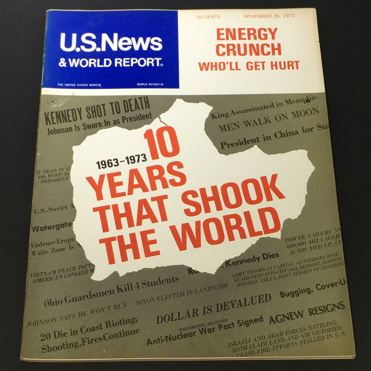 Vintage US News & World Report Magazine cover from November 26, 1973, titled '10 Years That Shook the World,' featuring headlines on significant events from 1963 to 1973, including the Vietnam War and Watergate scandal.