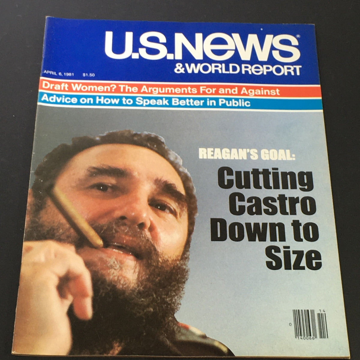 US News & World Report magazine cover from April 6, 1981 featuring the title 'Cutting Fidel Castro Down to Size' with an image of Fidel Castro holding a cigar.