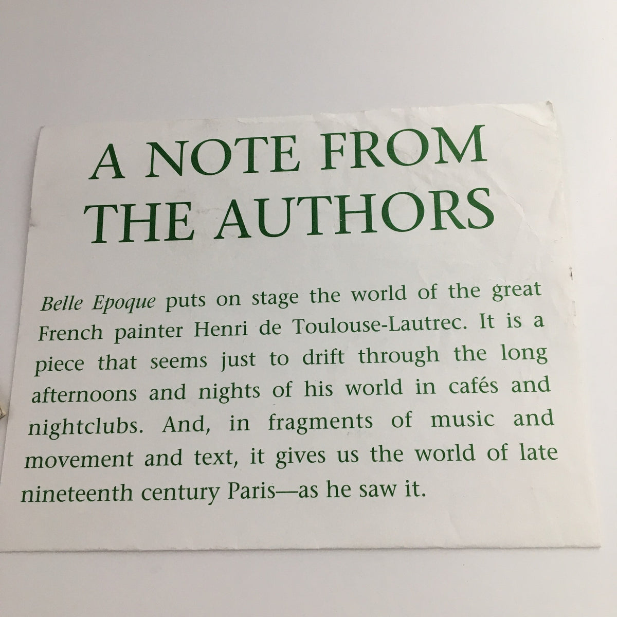 A note from the authors of Belle Epoque, detailing the world of Henri de Toulouse-Lautrec, featured in the 2004 Playbill from Lincoln Center Theater at the Mitzi E. Newhouse.