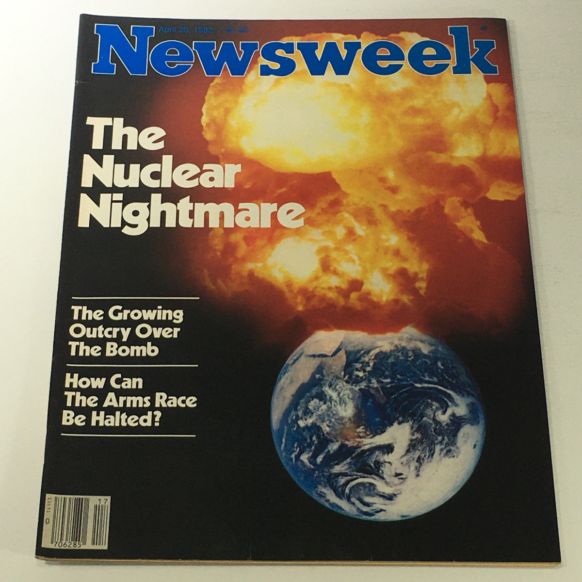 Cover of VTG Newsweek Magazine from April 26, 1982, titled 'The Nuclear Nightmare' featuring a dramatic explosion background and headlines discussing the outcry over bombs and the arms race.